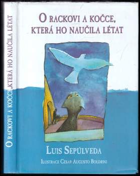 O rackovi a kočce, která ho naučila létat