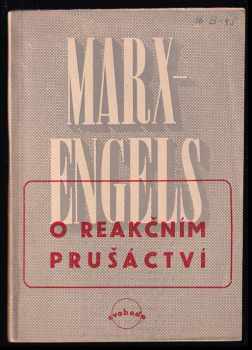 Karl Marx: O reakčním prušáctví