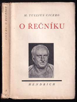 Marcus Tullius Cicero: O řečníku