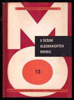 O řešení algebraických rovnic