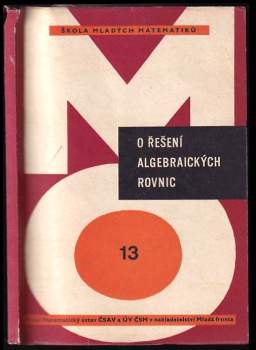O řešení algebraických rovnic