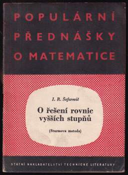 O řešení rovnic vyšších stupňů