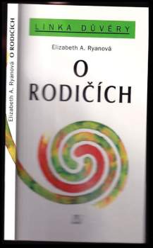 O rodičích
