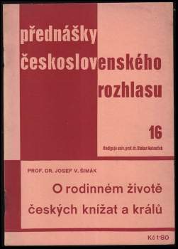 O rodinném životě českých knížat a králů