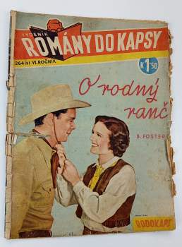 B. Foster: O rodný ranč, Rodokaps 264 (3), ročník VI.