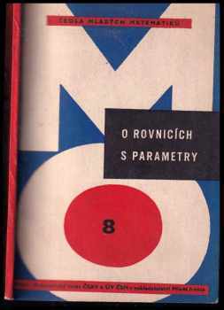 O rovnicích s parametry