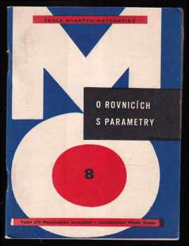 O rovnicích s parametry