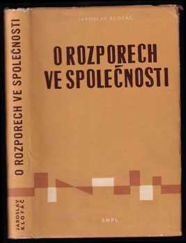 O rozporech ve společnosti