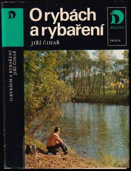O rybách a rybaření