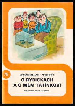 O rybičkách a o mém tatínkovi