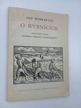Jan Dubravius: O rybnících