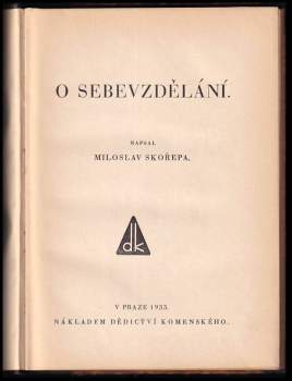 Miloslav Skořepa: O sebevzdělání