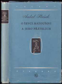 O ševci Matoušovi a jeho přátelích