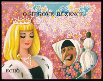 O šípkové Růžence