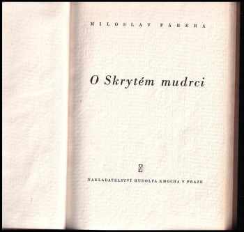 Miloslav Fábera: O Skrytém mudrci