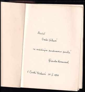 Franta Kocourek: O slávě živého slova : zdravice Moravě - jaro 1939 : tři rozhlasové projevy DEDIKACE A PODPIS FRANTA KOCOUREK