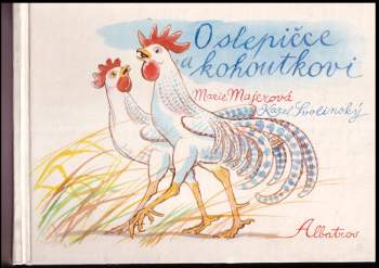 Marie Majerová: O slepičce a kohoutkovi