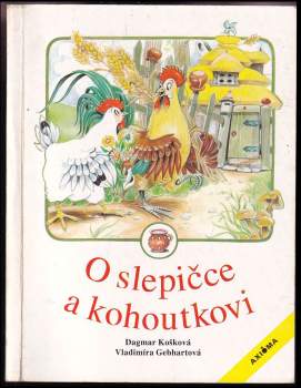Vladimíra Gebhartová: O slepičce a kohoutkovi