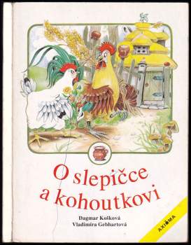 Vladimíra Gebhartová: O slepičce a kohoutkovi