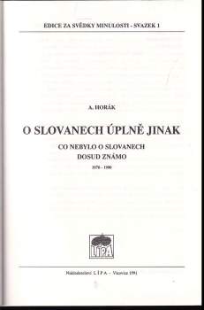 O Slovanech úplně jinak : co nebylo o Slovanech dosud známo