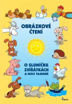 O Sluníčku, zvířátkách a noci tajemné