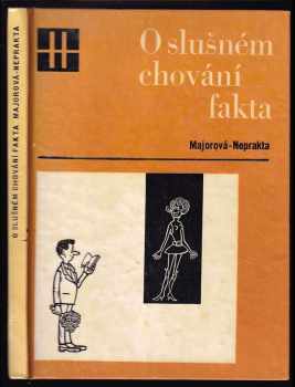O slušném chování fakta