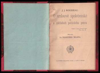 Jean-Jacques Rousseau: O smlouvě společenské, čili, O základech politického práva