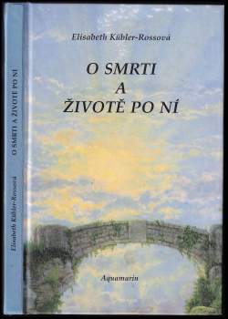 O smrti a životě po ní