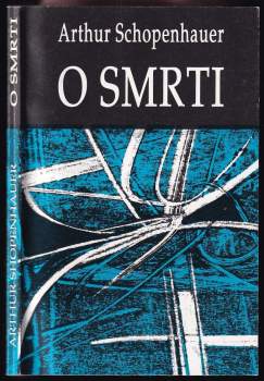 Arthur Schopenhauer: O smrti