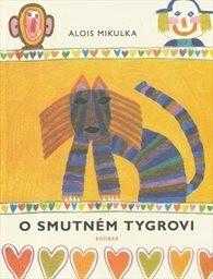 O smutném tygrovi