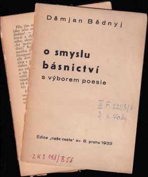Demj'an Bednyj: O smyslu básnictví s výborem poesie