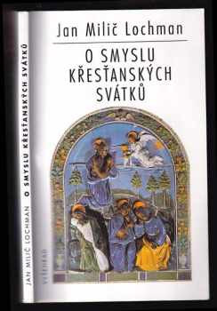 O smyslu křesťanských svátků