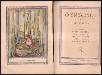 Jacob Ludwig Karl Grimm: O Sněžence a jiné pohádky