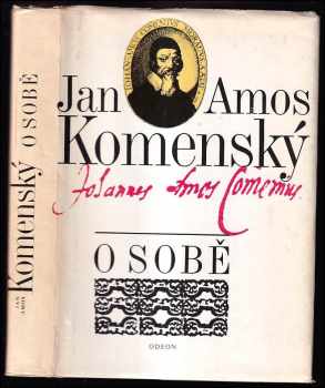 Jan Amos Komenský: O sobě