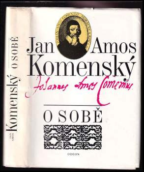 O sobě : Soubor textů - Jan Amos Komenský (1987, Odeon) - ID: 777384