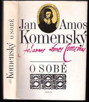 O sobě : Soubor textů - Jan Amos Komenský (1987, Odeon) - ID: 781152