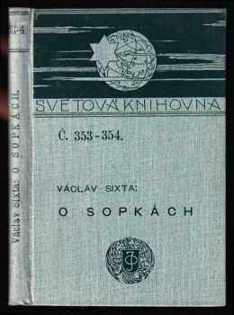 Václav Sixta: O sopkách