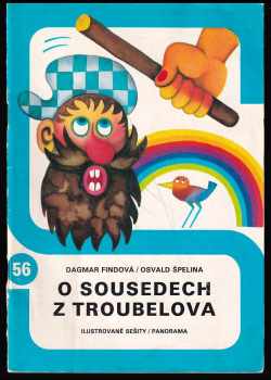 Dagmar Findová: O sousedech z Troubelova