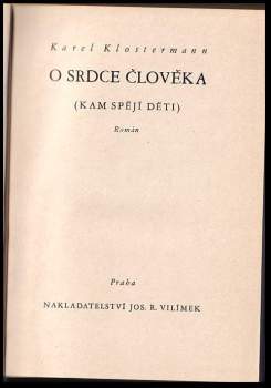Karel Klostermann: O srdce člověka