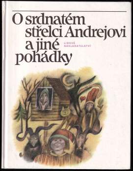 O srdnatém střelci Andrejovi