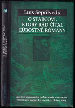 O starcovi, ktorý rád čítal ľúbostné romány