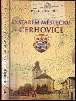 O starém městečku Cerhovice