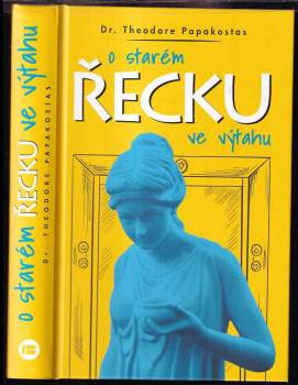 Theodōros Papakōstas: O starém Řecku ve výtahu