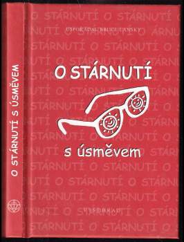 O stárnutí s úsměvem