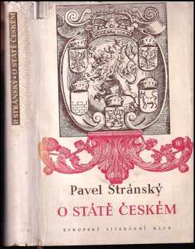 Pavel Stránský: O státě českém