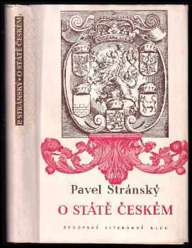 O státě českém - Pavel Stránský (1940, Evropský literární klub) - ID: 435966