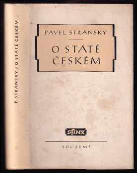 O státě českém : Respublica Bojema - Pavel Stránský (1946, Sfinx) - ID: 212948