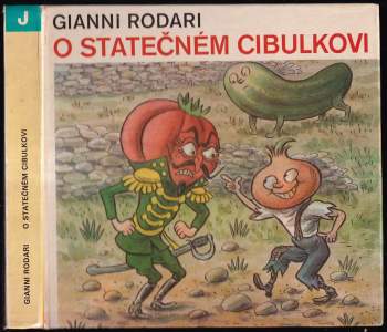 Gianni Rodari: O statečném Cibulkovi