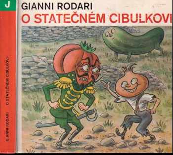 Gianni Rodari: O statečném Cibulkovi