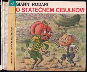 Gianni Rodari: O statečném Cibulkovi